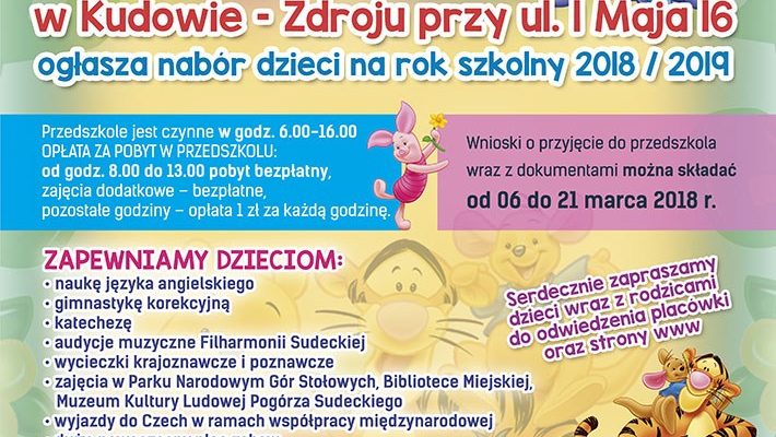 Przedszkole im. Kubusia Puchatka w Kudowie-Zdroju ogłasza nabór dzieci na rok szkolny 2018/2019