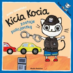 Kicia Kocia zostaje policjantką, wizyta Komisarza Lwa