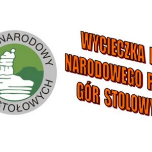 Wycieczka do Parku Narodowego Gór Stołowych