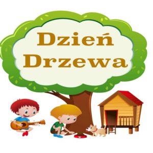 Dzień Drzewa