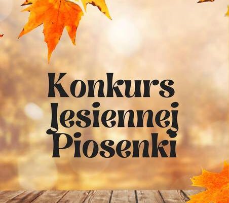 Konkurs piosenki jesiennej