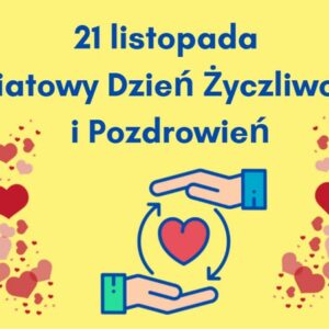 Dzień Życzliwości i Pozdrowień