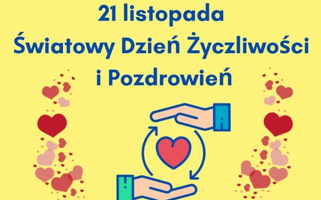 Dzień Życzliwości i Pozdrowień