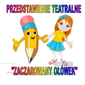 Zaczarowany ołówek