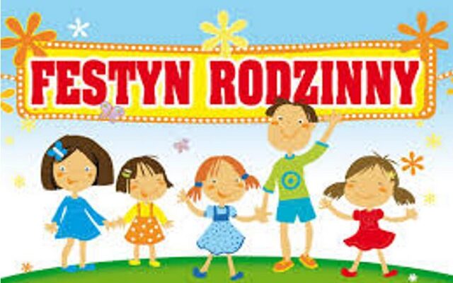 Festyn rodzinny “Mama, tata i ja”