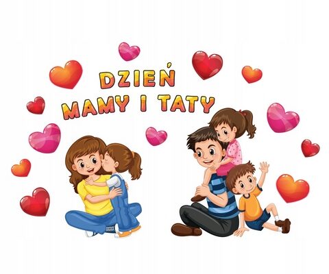 Dzień mamy i taty