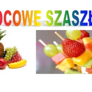 Owocowe szaszłyki