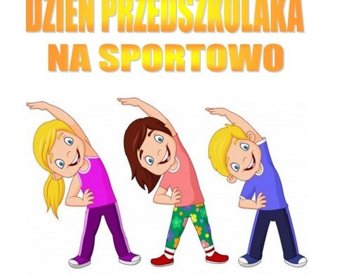 Dzień Przedszkolaka na sportowo