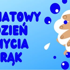 Światowy dzień mycia rąk