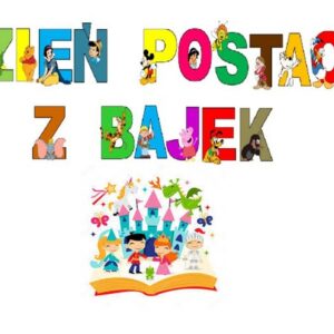 Dzień Postaci z Bajek